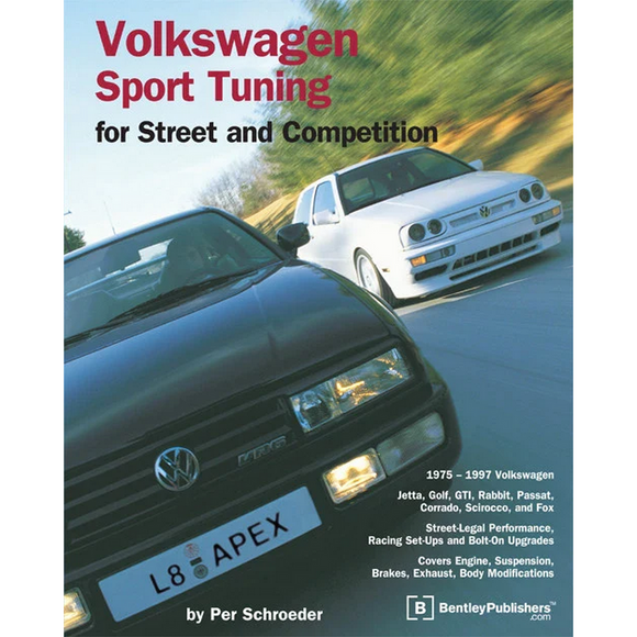 Bentley Volkswagen Sport Tuning for Street and Competition Guide
